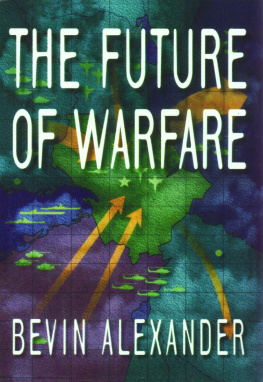 Alejandro Bevin - Future of Warfare