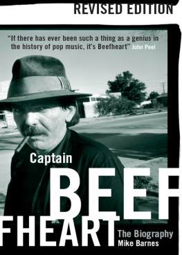 Mike Barnes - Captain Beefheart: The Biography