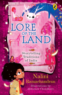 Nalini Ramachandran - Lore of the Land: Storytelling Traditions of India