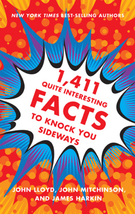 John Lloyd 1,411 Quite Interesting Facts to Knock You Sideways