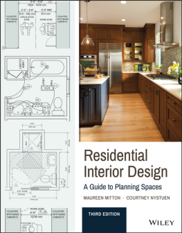 Maureen Mitton - Residential Interior Design: A Guide To Planning Spaces