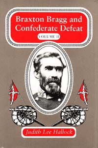 title Braxton Bragg and Confederate Defeat author McWhiney - photo 1