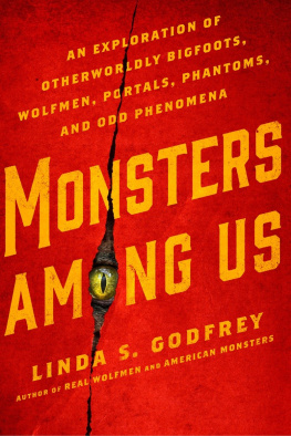 Linda S. Godfrey Monsters Among Us