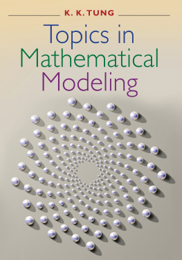 Tung K. K. - Topics in Mathematical Modeling