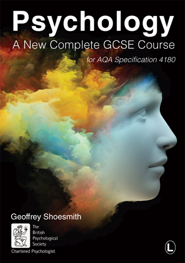 Psychology A New Complete GCSE Course for AQA Specification 4180 Geoffrey - photo 1