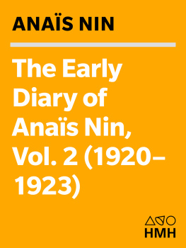 Anaïs Nin The Early Diary of Anaïs Nin, Volume 2 (1920-1923)