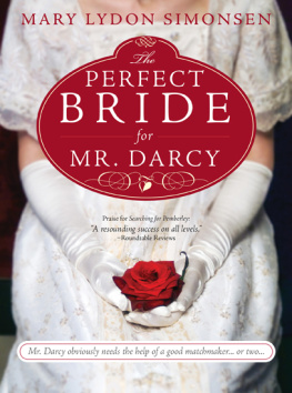 Mary Simonsen The Perfect Bride for Mr. Darcy