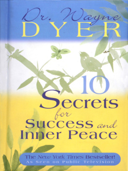 Wayne W. Dyer 10 Secrets for Success and Inner Peace