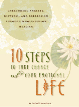 Eve A. Wood - 10 Steps to Take Charge of Your Emotional Life