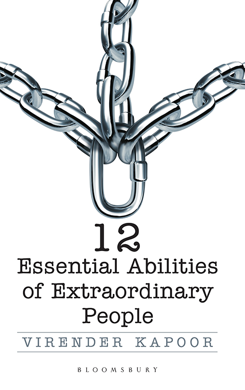 12 Essential Abilities of Extraordinary People 12 Essential Abilities of - photo 1