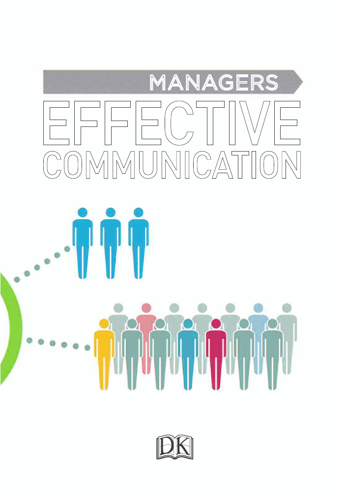 ESSENTIAL MANAGERS EFFECTIVE COMMUNICATION Written by James ORourke Senior - photo 5