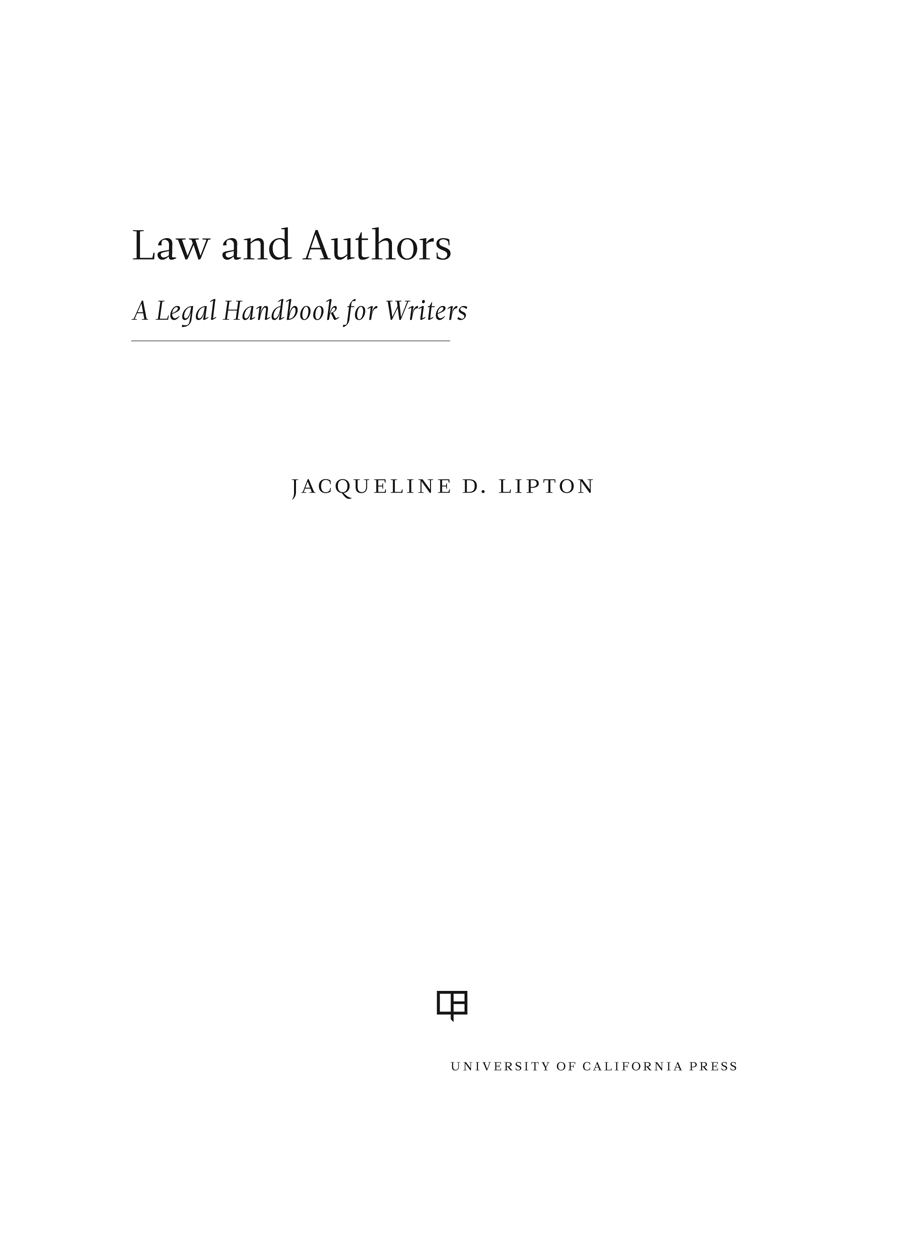 Law and Authors Law and Authors A Legal Handbook for Writers JACQUELINE D - photo 1