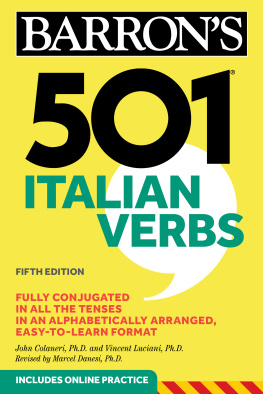 John Colaneri - 501 Italian Verbs (Barrons 501 Verbs)