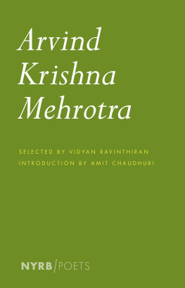 Arvind Krishna Mehrotra - Arvind Krishna Mehrotra