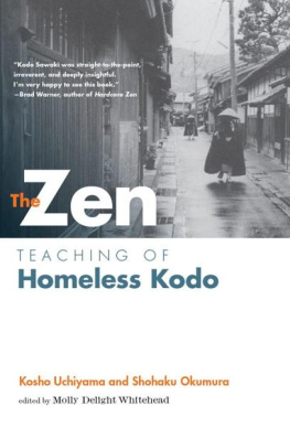 Kosho Uchiyama Roshi - The Zen Teaching of Homeless Kodo