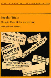 title Popular Trials Rhetoric Mass Media and the Law Studies in - photo 1