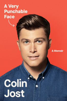 Colin Jost - A Very Punchable Face: A Memoir