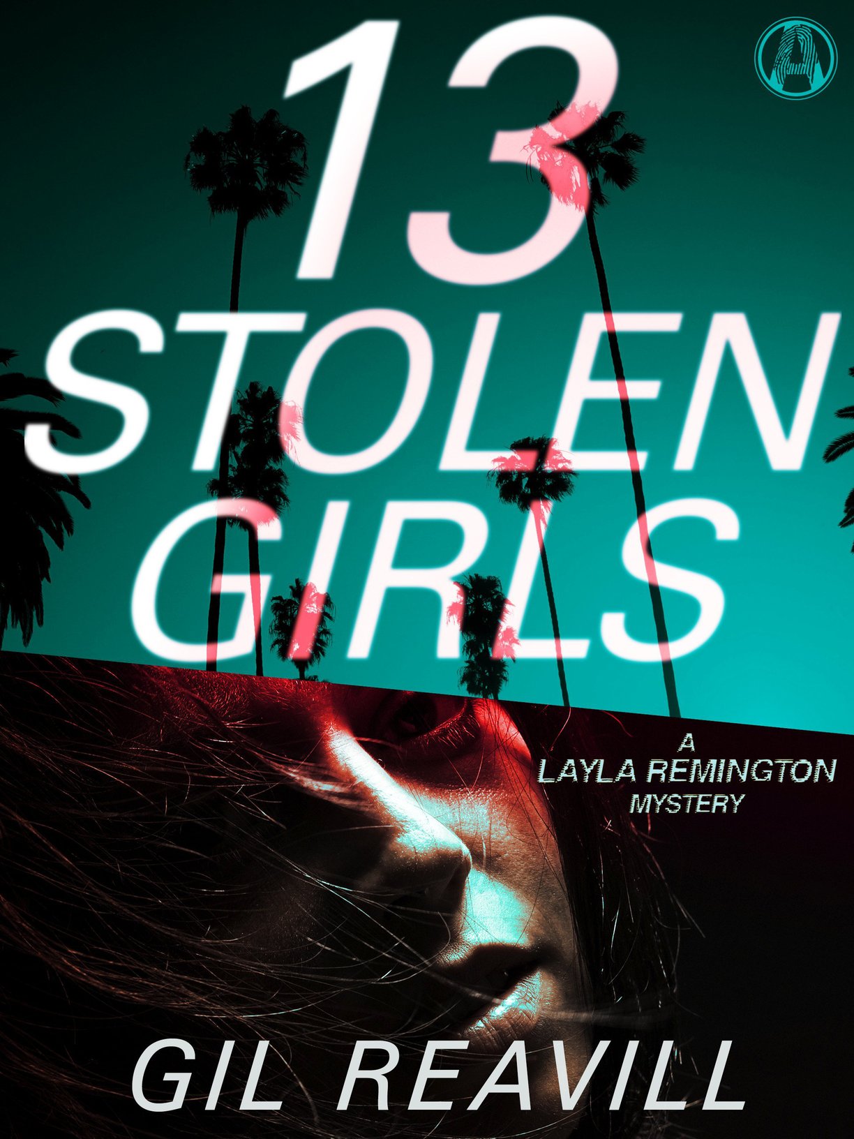 13 Stolen Girls is a work of fiction Names places and incidents either - photo 1