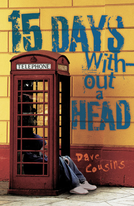 Dave Cousins - 15 Days Without a Head