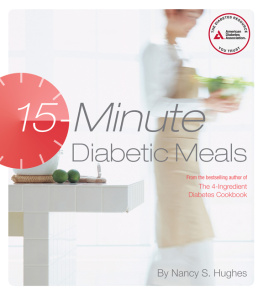 Nancy S. Hughes 15-Minute Diabetic Meals