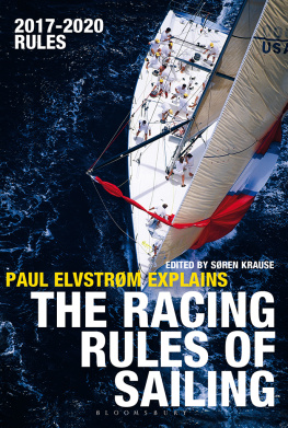 Paul Elvstrom Paul Elvstrom Explains The Racing Rules of Sailing