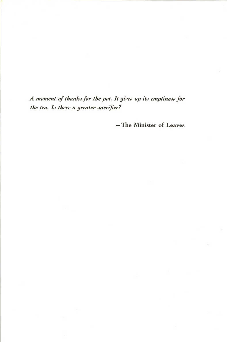 The Republic of Tea The Story of the Creation of a Business as Told Through the Personal Letters of Its Founders Mel Ziegler 336p 0385420579 - photo 13