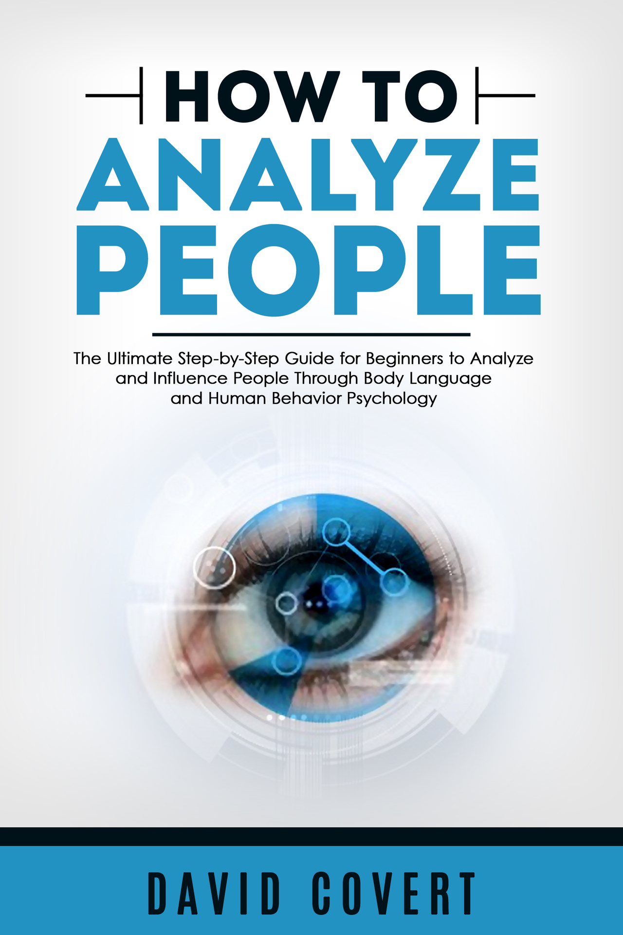 How to analyze people The Ultimate Step-by-Step Guide for Beginners to Analyze - photo 1