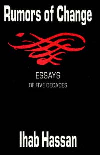 title Rumors of Change Essays of Five Decades author Hassan - photo 1