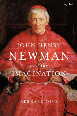 Bernard Dive John Henry Newman and the Imagination