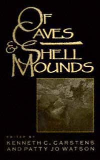 title Of Caves and Shell Mounds author Carstens Kenneth Charles - photo 1