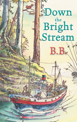 B.B. - Down The Bright Stream