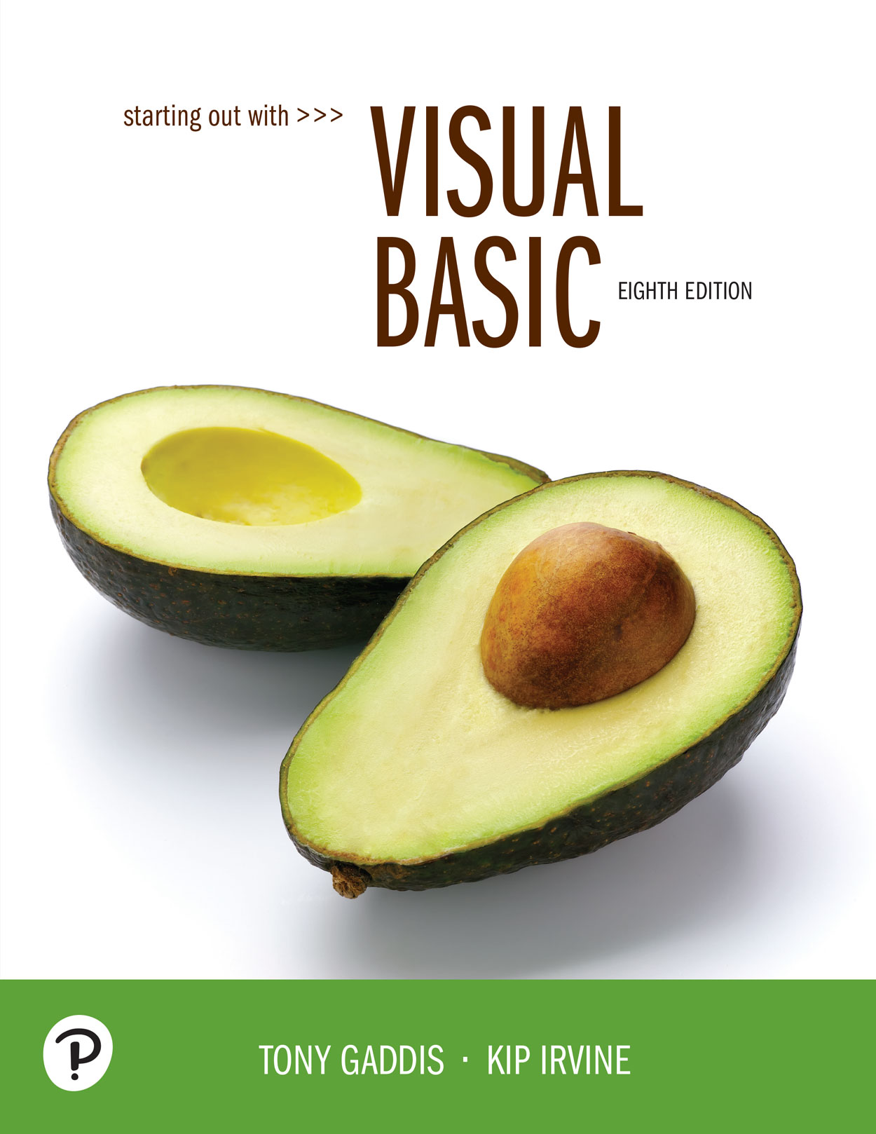 Starting Out With Visual Basic Eighth Edition Starting Out With Visual Basic - photo 1