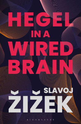 Slavoj Žižek - Hegel in A Wired Brain