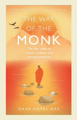 Gaur Gopal Das - The Way of the Monk