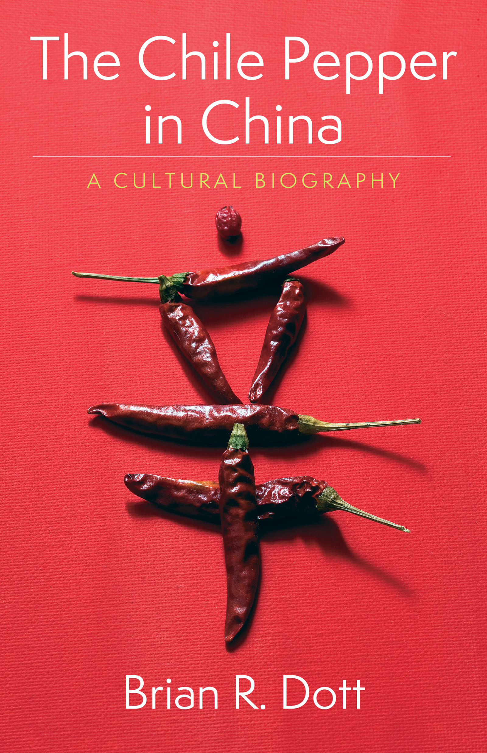 The Chile Pepper in China ARTS AND TRADITIONS OF THE TABLE PERSPECTIVES ON - photo 1