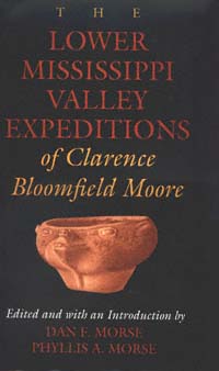 title The Lower Mississippi Valley Expeditions of Clarence Bloomfield - photo 1