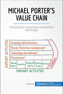 50MINUTES Michael Porters Value Chain: Increase Value and Beat the Competition (Management & Marketing)
