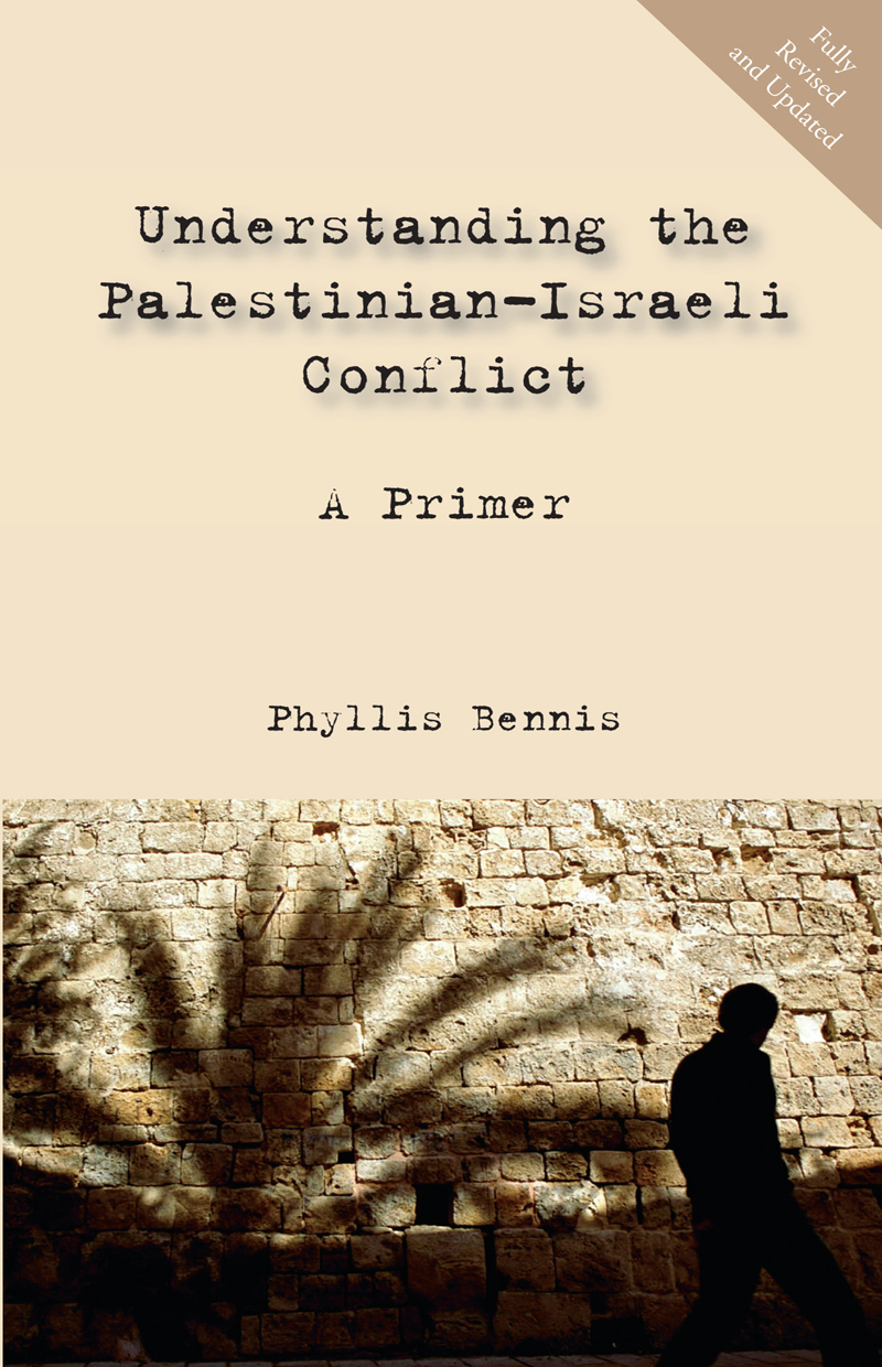 Praise for Understanding the PalestinianIsraeli Conflict A Primer This - photo 1