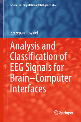 Szczepan Paszkiel - Analysis and Classification of EEG Signals for Brain–Computer Interfaces