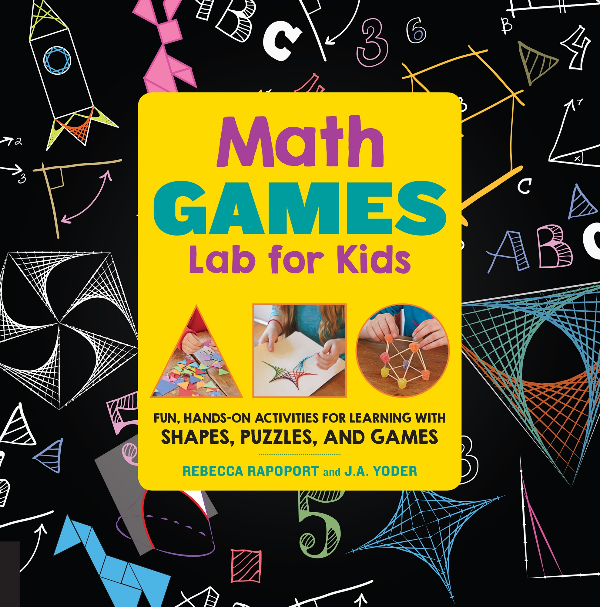 Math GAMES Lab for Kids FUN HANDS-ON ACTIVITIES FOR LEARNING WITH SHAPES - photo 1