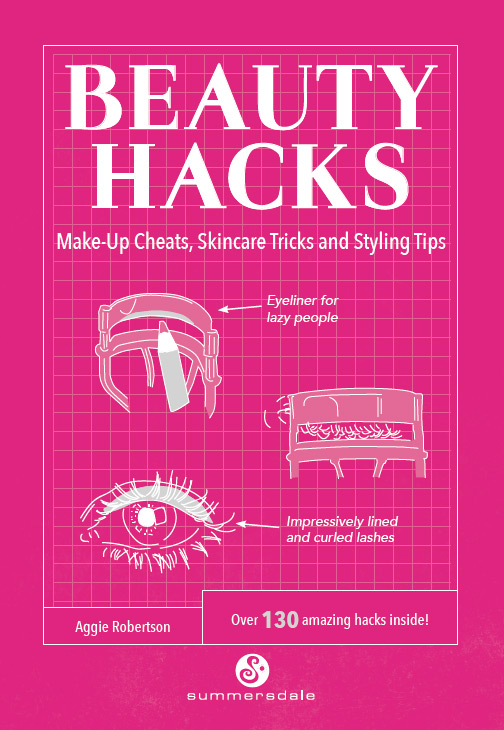 BEAUTY HACKS Copyright Summersdale Publishers Ltd 2017 Illustrations by - photo 2