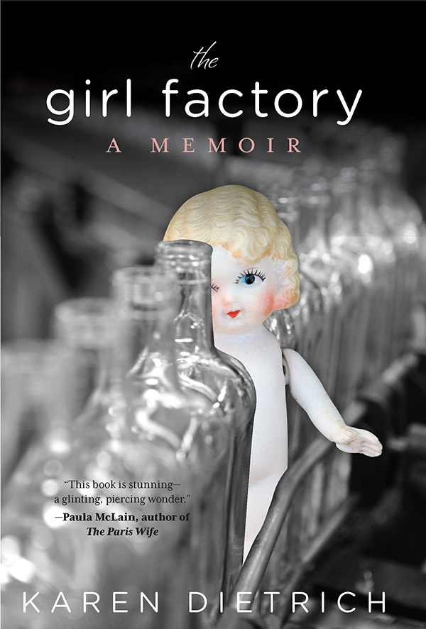 The Girl Factory A Memoir - image 1