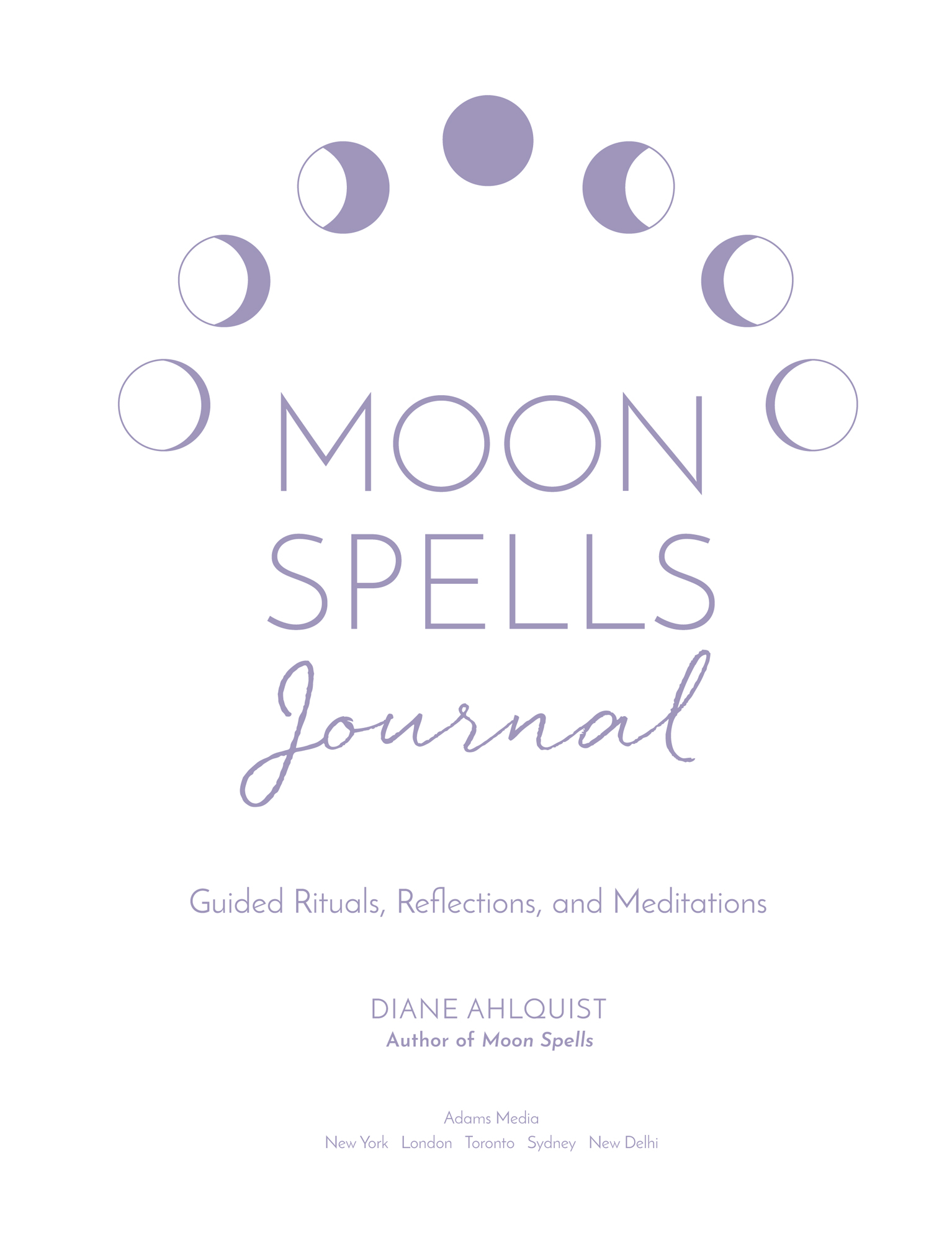 Moon Spells Journal Guided Rituals Reflections and Meditations - image 2