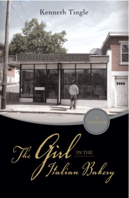 Kenneth Tingle The Girl in the Italian Bakery