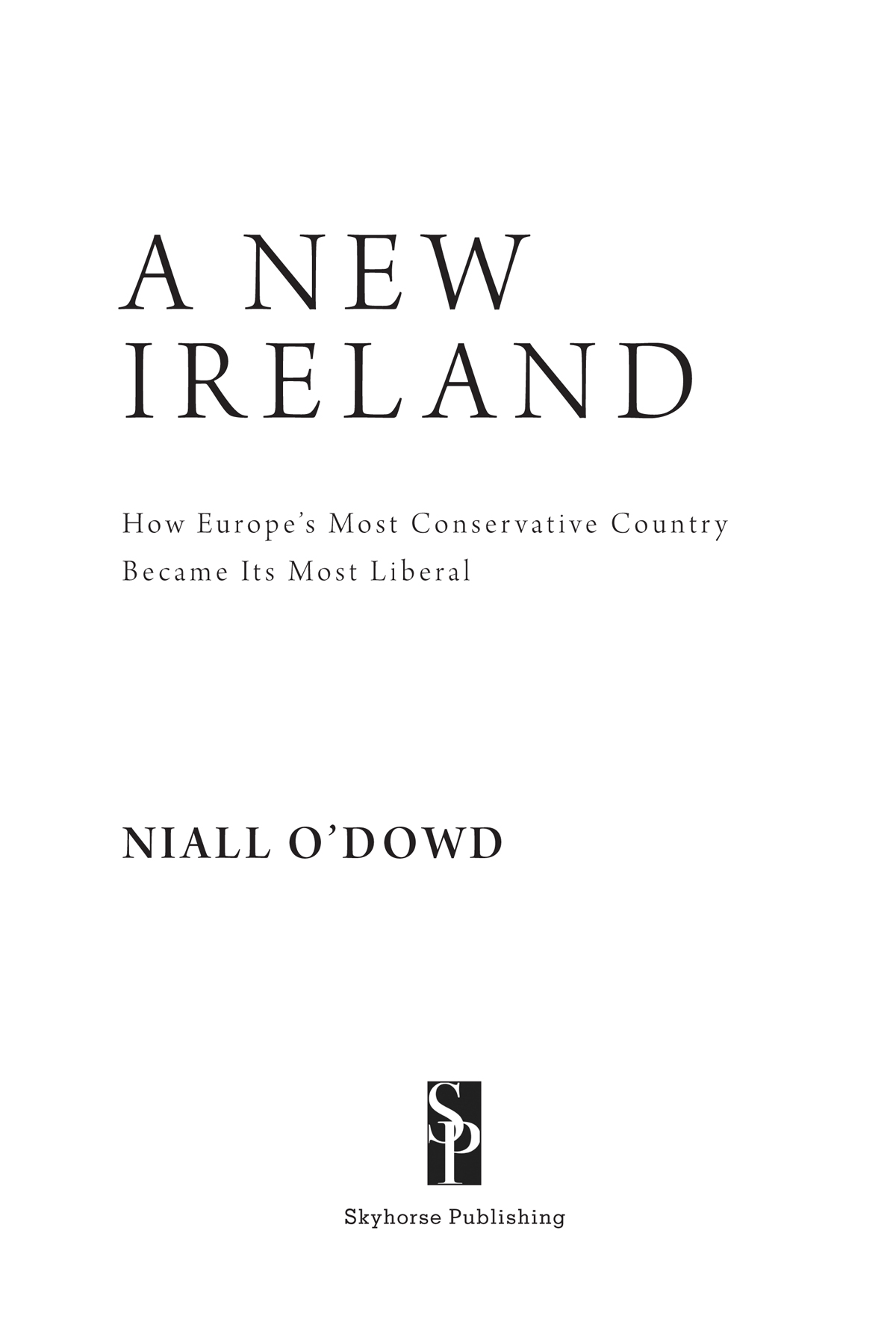 Copyright 2020 by Niall ODowd All rights reserved No part of this book may be - photo 3