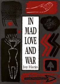 title In Mad Love and War author Harjo Joy publisher - photo 1