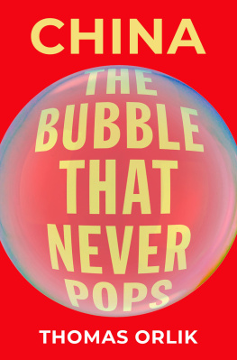 Thomas Orlik - China: The Bubble that Never Pops