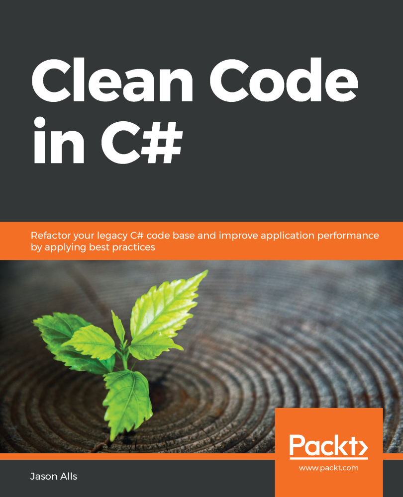 Clean Code in C Refactor your legacy C code base and improve application - photo 1