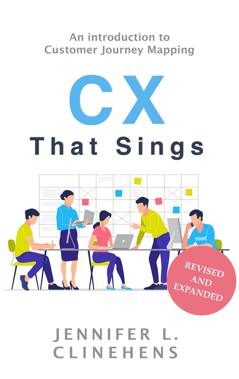 CX That Sings An introduction to Customer Journey Mapping Jennifer L - photo 1