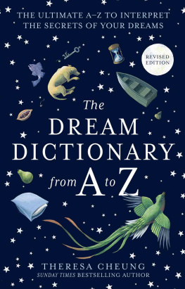 Theresa Cheung - The Dream Dictionary from A to z; [Revised edition]